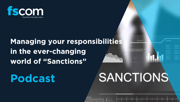Managing your responsibilities in the ever-changing world of "Sanctions"