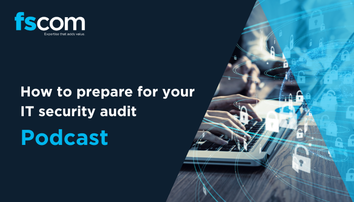 How to prepare your IT security audit