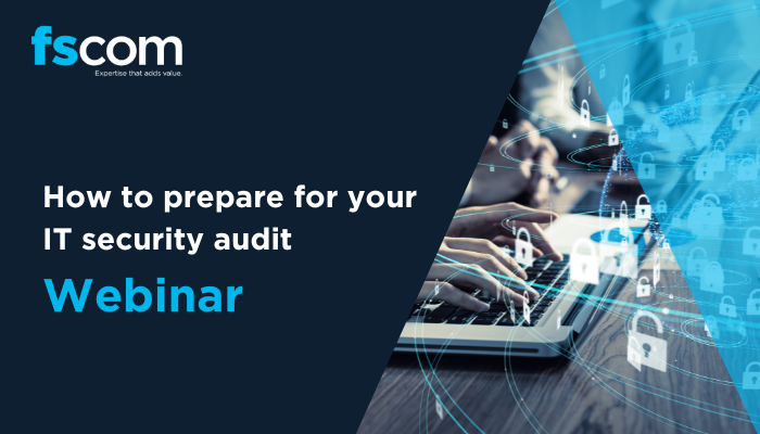 How to prepare for your IT security audit