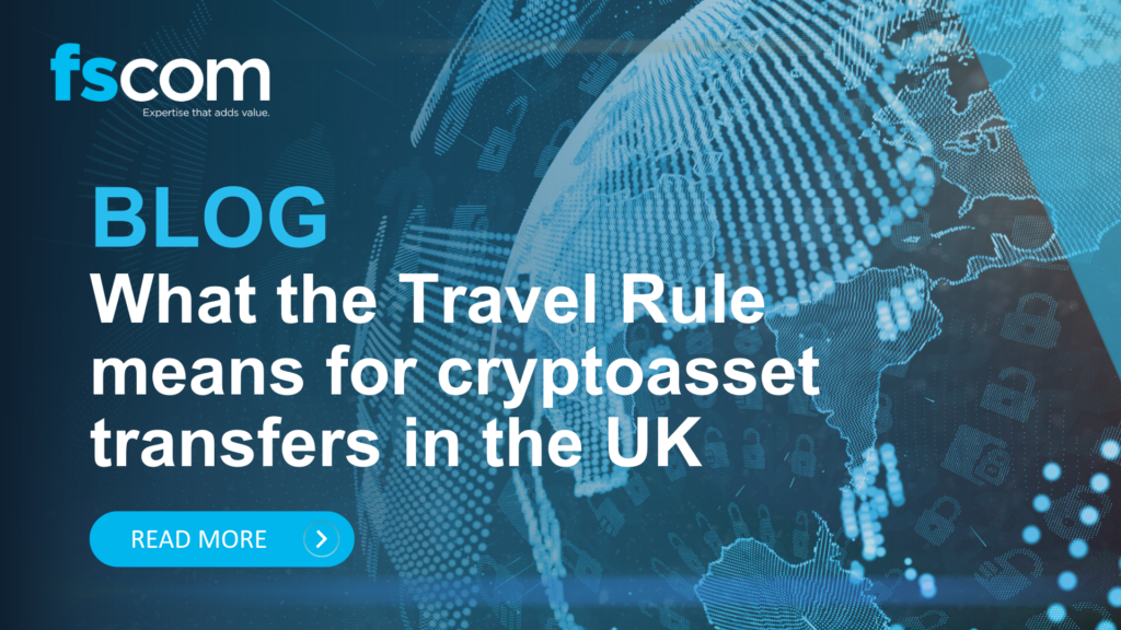 blog What the Travel Rule means for cryptoasset transfers in the UK