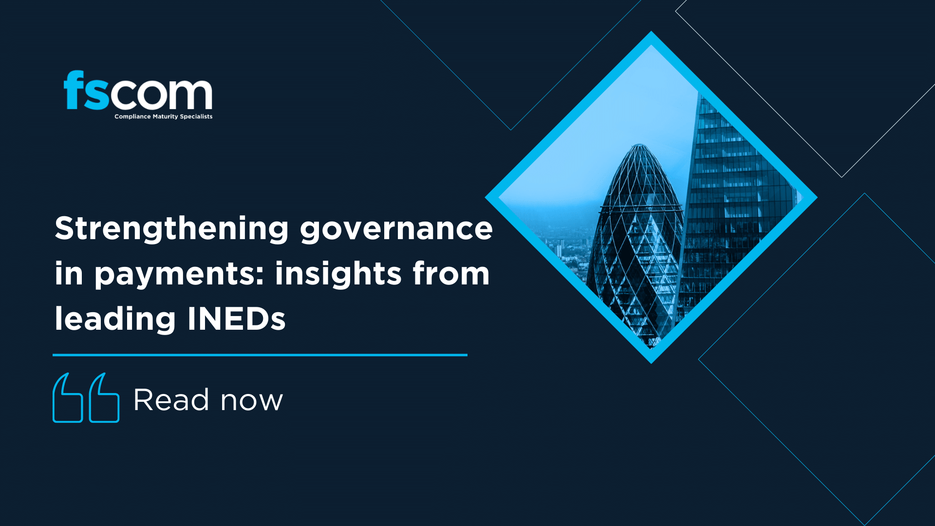 Strengthening governance in payments: insights from leading INEDs - fscom