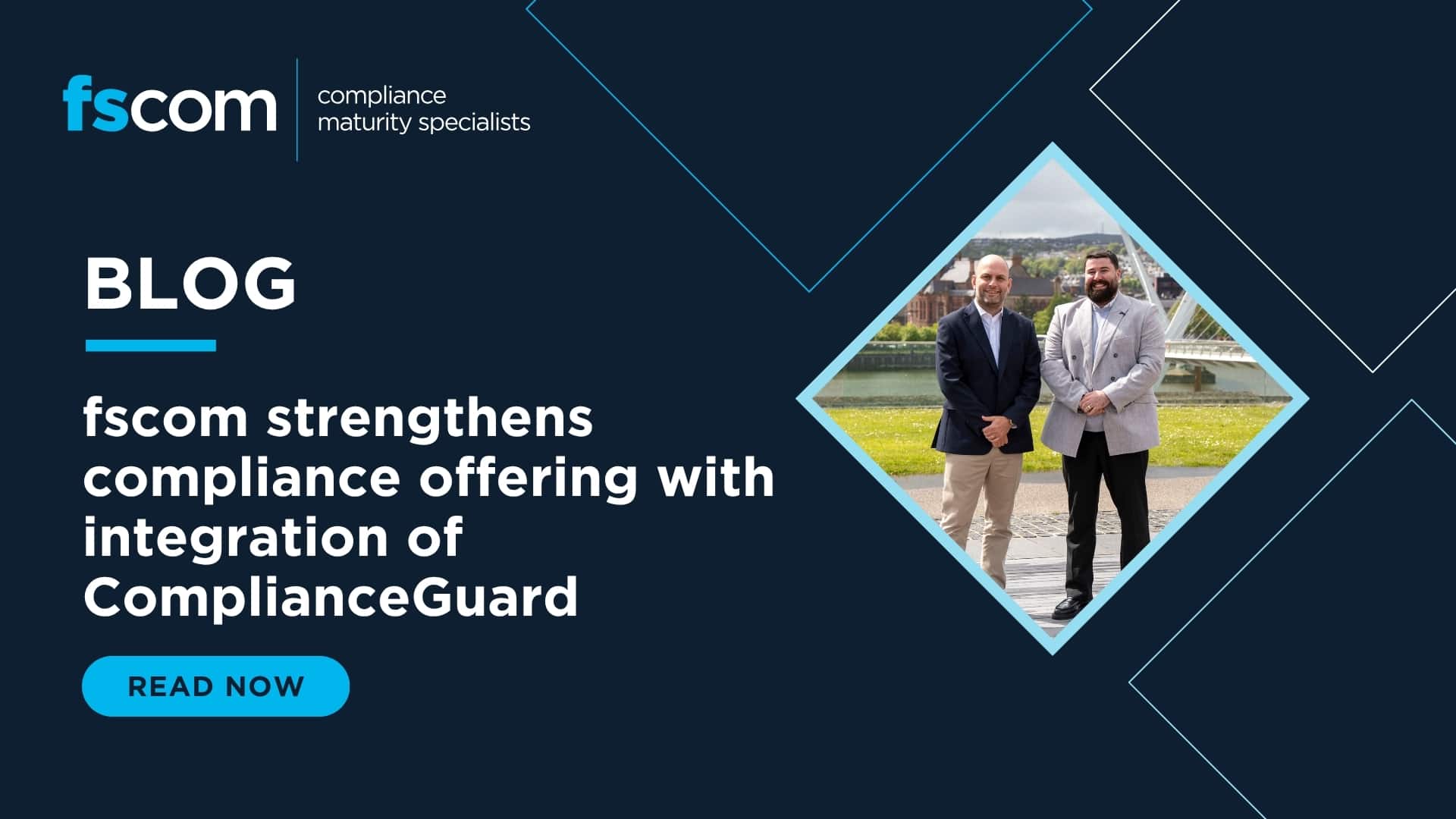 fscom strengthens compliance offering with the integration of ...