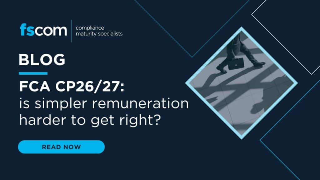 fscom blog promotional graphic featuring an aerial photo of a person walking with a long shadow across a tiled floor, with the headline 'FCA CP26/27: is simpler remuneration harder to get right?' and a 'Read Now' button